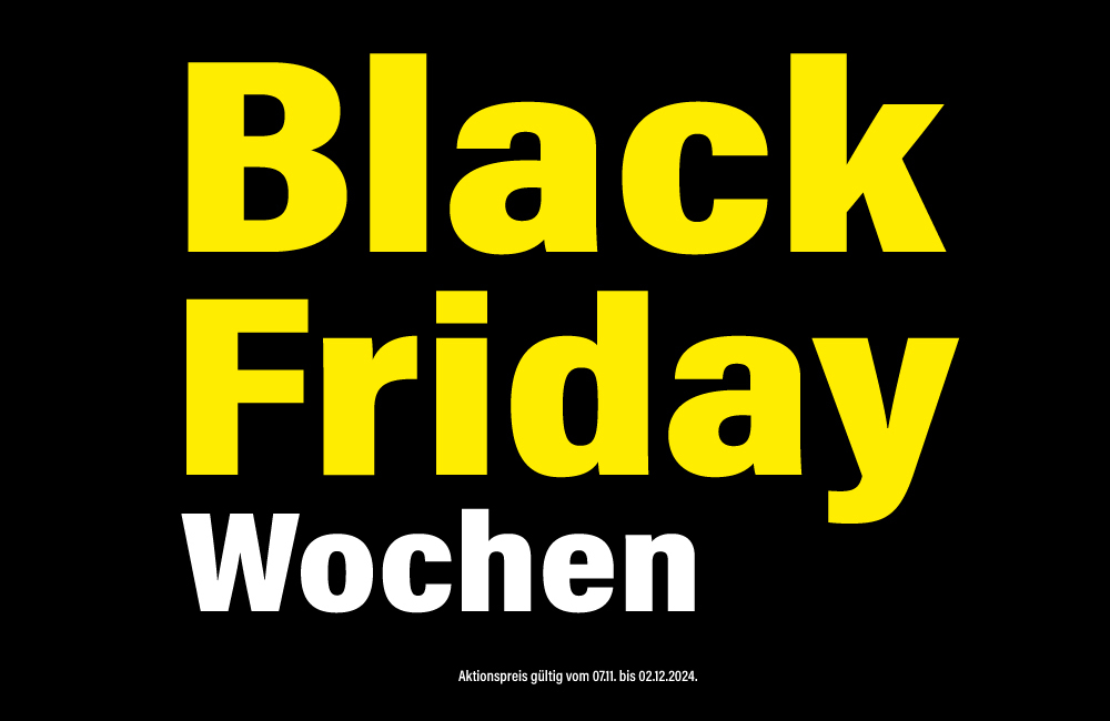 Black Friday Wochen