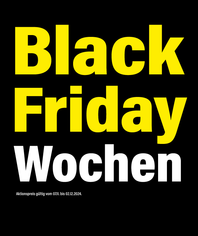 Black Friday Wochen